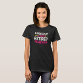 カッコいい退職した先生の娘 Tシャツ (正面フル)