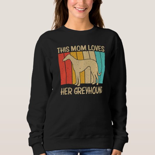 カッコいいGreyhound For Mom Women Sighhound Pet Dog Br スウェットシャツ (正面)