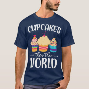 カップケーキその後、世界マフィン菓子のフードパストリー Tシャツ
