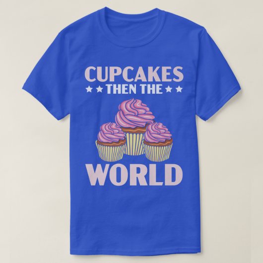 カップケーキその後、世界マフィン菓子のフードパストリー Tシャツ (デザイン正面)