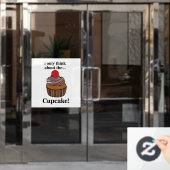 カップケーキのことしか考えられないカップケーキレストラン ウィンドウサイン (オフィスドア)