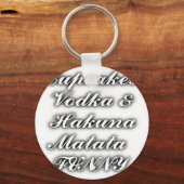 カップケーキウォッカハクナマタおもしろい キーホルダー (正面)