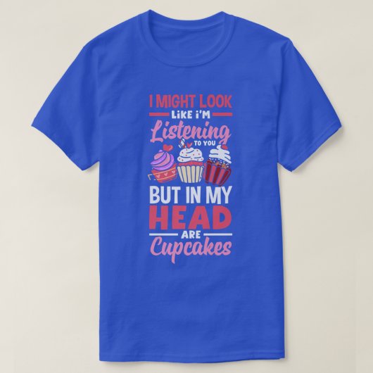 カップケーキベーキングかわいいベイクオーバー Tシャツ (デザイン正面)