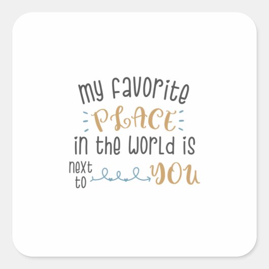 カップルお気に入りのギフト私の場所 スクエアシール (正面)