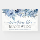 カップルがシャワーを浴びる前に青いもの 横断幕 (横)