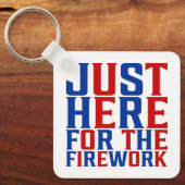カップルのための花火おもしろいのためにちょうどここに キーホルダー (正面)