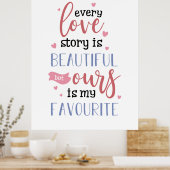 カップルのギフト私たちの愛の物語は私お気に入りの ポスター (キッチン)