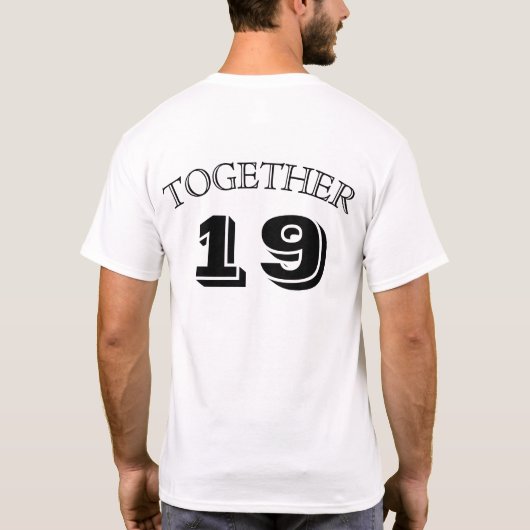 カップルのシャツ； TOGETHER SINCE... （シャツ1/2） Tシャツ (裏面)