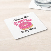 カップルの贈り物あなたは私のドーナツに振り掛ける スクエアペーパーコースター (アングル)