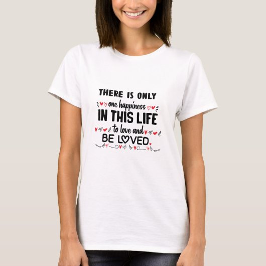 カップルの贈り物がある唯一の幸せ Tシャツ (正面)