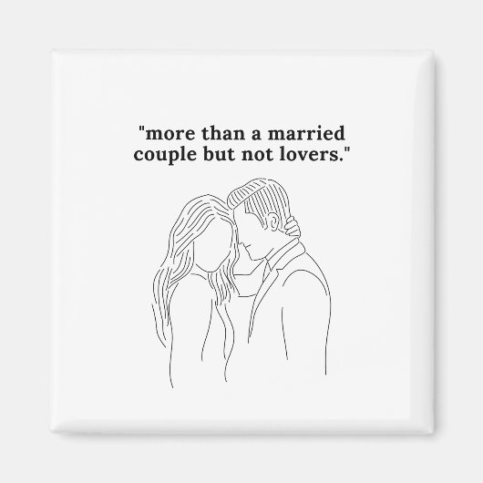 カップル結婚した以上だが恋人ではない マグネット (正面)