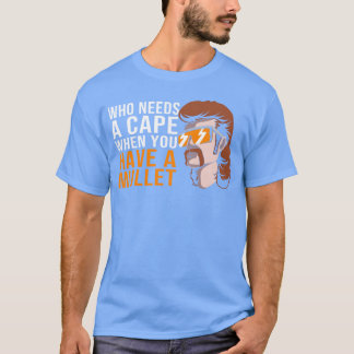 カツラ(モヒカン)ヘアカットにケープは必要なし、カツラ(モヒカン)があるじゃないか Tシャツ