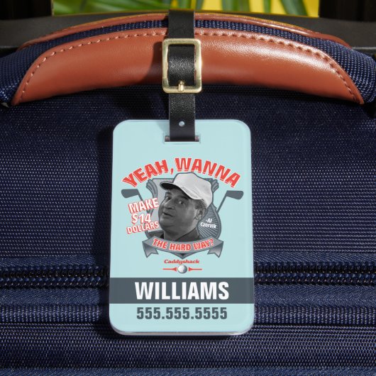 カディシャック |ええ、14ドルを懸命に？ ラゲッジタグ (正面インサイチュ2)