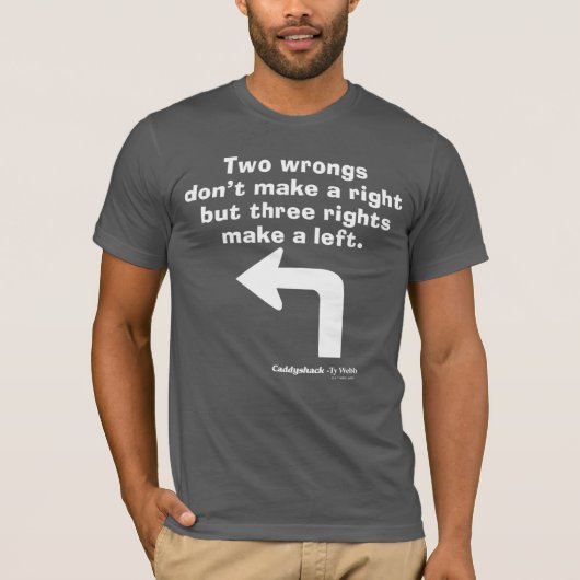 カディシャック |二つの間違いが正しくない Tシャツ (正面)