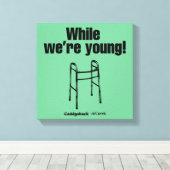 カディシャック |若いうちに! キャンバスプリント (インサイチュ (ウッドフロア))