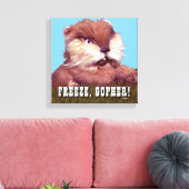 カディシャック | Freeze, Gopher! キャンバスプリント (インサイチュ (リビング))