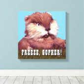 カディシャック | Freeze, Gopher! キャンバスプリント (インサイチュ (ウッドフロア))