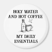 カトリックのユーモアの磁石：聖水とホットコーヒー マグネット (正面)