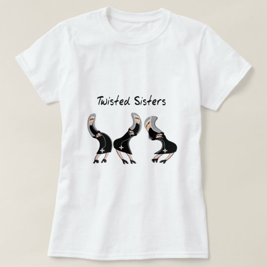 カトリック教の尼僧のギフトの"姉妹"のデザインねじりました Tシャツ (デザイン正面)