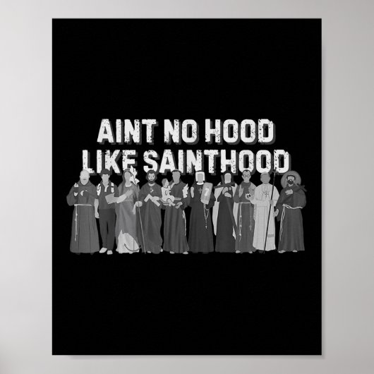 カトリック 信仰 祈り Ain't No Hood Like ポスター (正面)