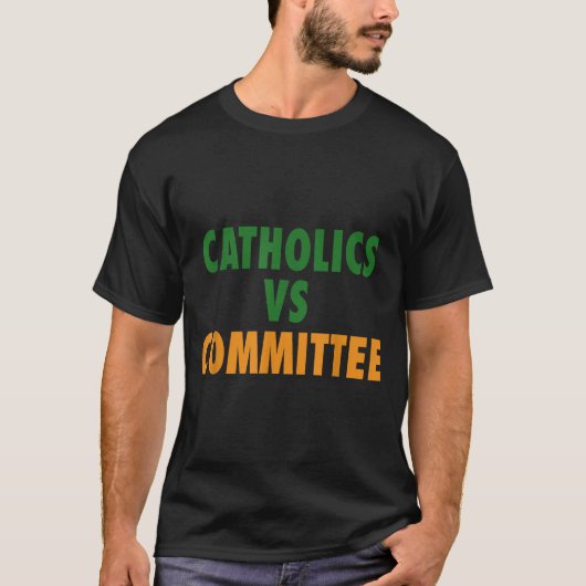 カトリック vs 委員会 tシャツ (正面)