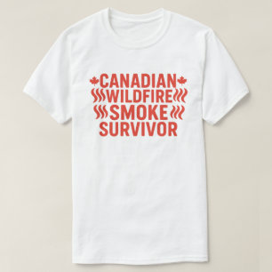 カナダの山火事の煙を生き延びた人 エアコンディション・ウォリア Tシャツ