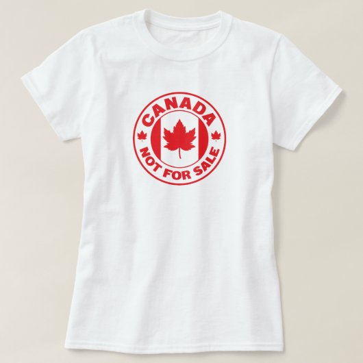 カナダは売り物ではない Tシャツ (デザイン正面)