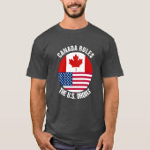 カナダは米国を熱狂します支配します Tシャツ (正面)