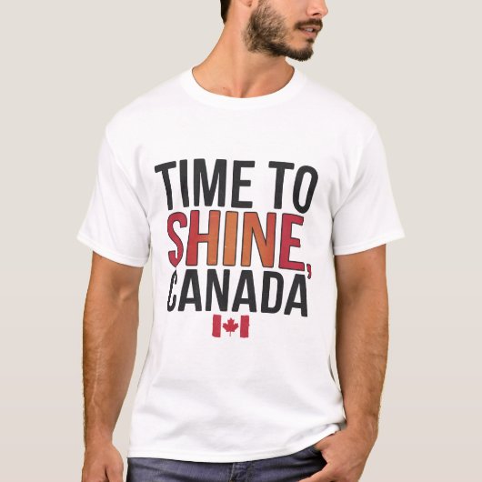 カナダを輝かせる時間 Tシャツ (正面)