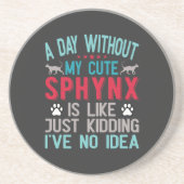 カナダヘアレススフィンクス猫オーナーおもしろいことわざ コースター (正面)