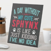 カナダヘアレススフィンクス猫オーナーおもしろいことわざ 台座サイン (インサイチュ)