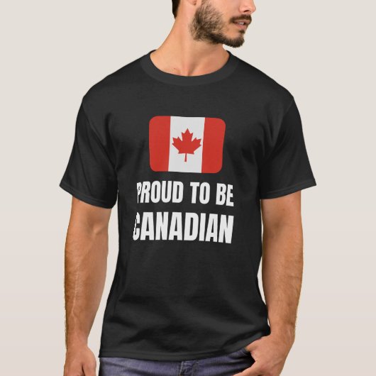 カナダ誇りを持った人になる Tシャツ (正面)