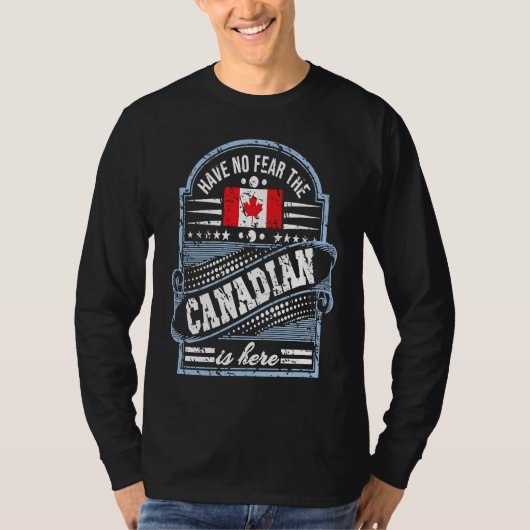 カナダ 怖くない カナダ人が来た Tシャツ (正面)