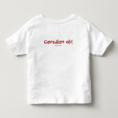 カナダEH! 幼児 トドラーTシャツ (裏面)