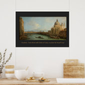 カナルテ絵画ト – ヴェネツィア、グランド・カナル ポスター (キッチン)