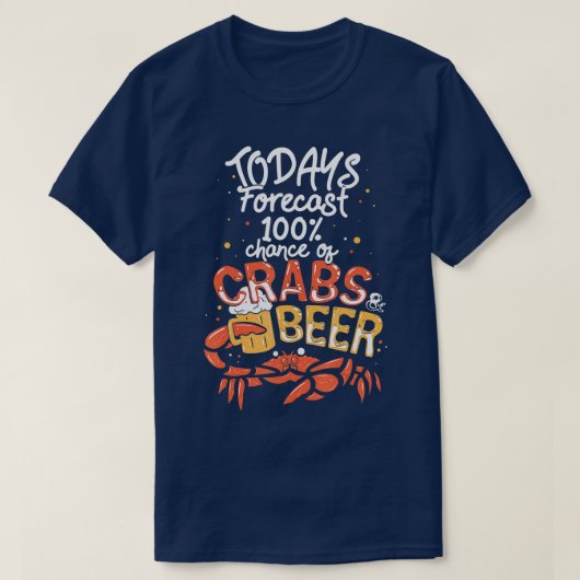 カニおもしろいの食べ物ことわざの今日の予測カニAn Tシャツ (デザイン正面)