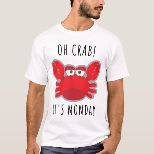 カニだ！月曜日だ Tシャツ (正面)