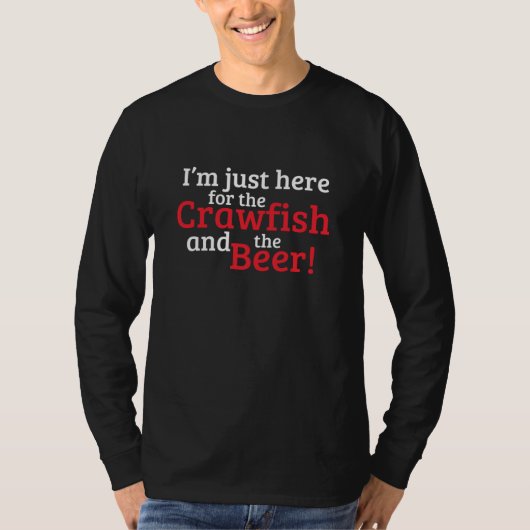 カニとビール目的で来ただけ Tシャツ (正面)