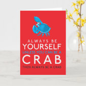 カニになれないかぎり自分でいなさい カード (黄色い花)