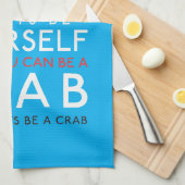 カニになれないかぎり自分でいなさい キッチンタオル (四つ折り)