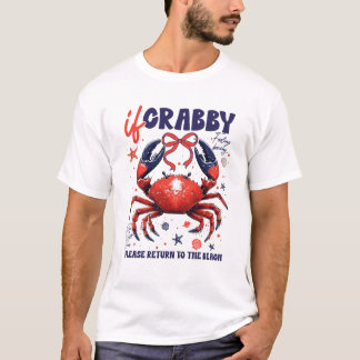カニのようにイライラしたらビーチに戻ってね おもしろ 夏の  Tシャツ