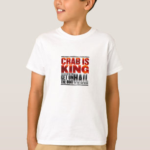 カニは王ですT-Shirt Tシャツ