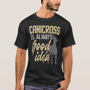 カニクロスは常に良いアイディアランニングの犬の子犬である Tシャツ