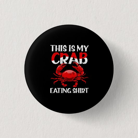 カニ食べズTシャツTシャツToday Forecast Crabs An 缶バッジ (正面)