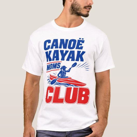 カヌー・カヤック・ママ倶楽部 - おもしろカヌー&カヤック Tシャツ (正面)