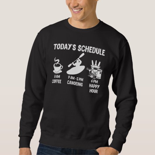 カヌーTシャツ本日のスケジュール スウェットシャツ (正面)