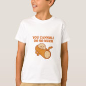 カノーリは本当にやる | パおもしろいンイタリアンシャツ Tシャツ (正面)