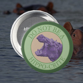 カバにならないように – Punny Purple African Hippo 缶バッジ