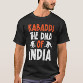 カバディThe Dna Of Indiaインディアンチームスポーツレイダー Tシャツ (正面)