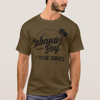 カバナボーイアットユアサービスアイランドバケーション Tシャツ